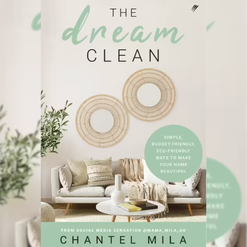 <strong>The Dream Clean</strong> by Chantel Mila